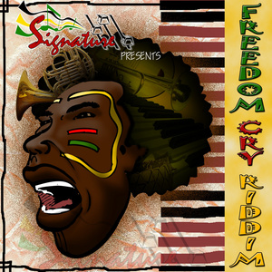 Freedom Cry Riddim