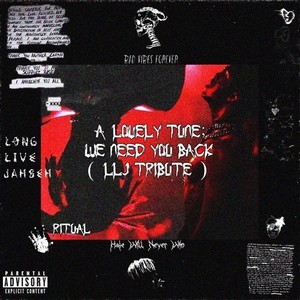 a lovely tune; we need you back (XXXTENTACION TRIBUTE) (Prod. ocean)