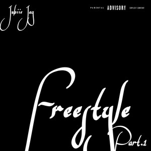 Freestyle Part1 (Explicit)
