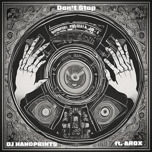 Don't Stop (feat. Arox)