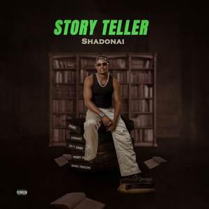 Story Teller (Explicit)