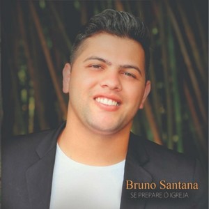 Se Prepare Ó Igreja