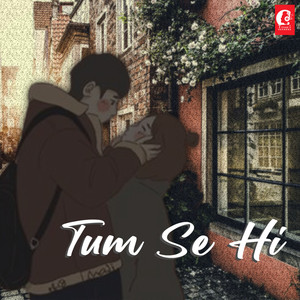 Tum Se Hi Lofi