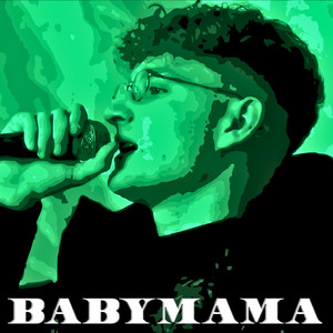 BABYMAMA