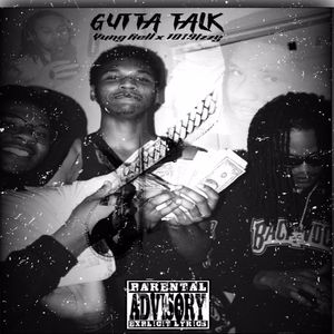 Gutta Talk (Explicit)