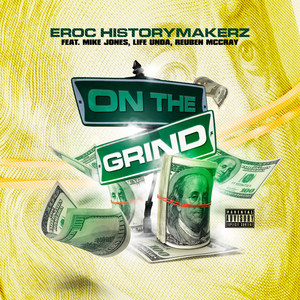 On the Grind (Explicit)