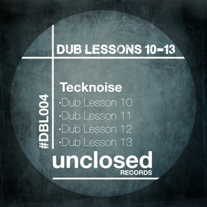 Dub Lessons 10-13