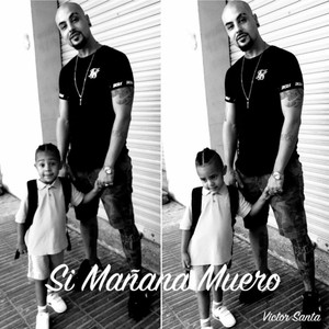Si Mañana Muero