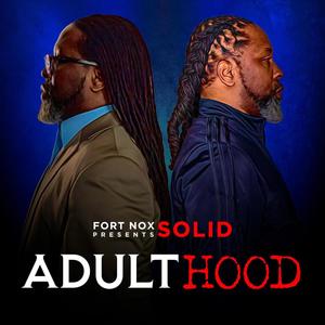 ADULTHOOD (Explicit)