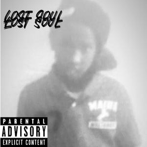 Lost Soul (Explicit)