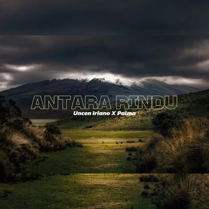 Antara Rindu (Explicit)