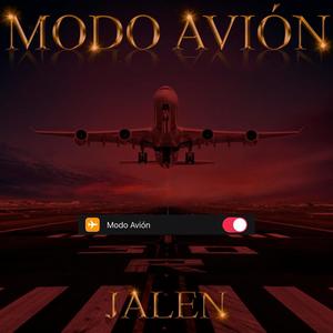 Jalen - MODO AVIÓN (Explicit)