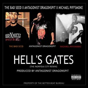 Welcome to Hell's Gates (feat. The Bad Seed & Michael Piffsmoke) (Original Version)
