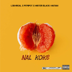 Nal Koke (Explicit)