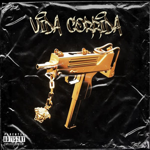 Vida Corrida (Explicit)