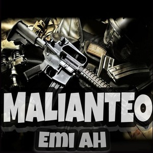 Malianteo (Explicit)