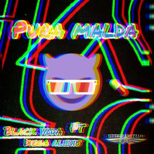 Pura malda (feat. diego alexis) [Explicit]