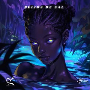 Beijos de Sal (feat. Din Beats, Kanda Beats & Jazzy Rhodes)