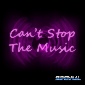 Can't Stop the Music