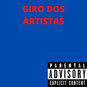 Giro dos Artistas (Explicit)