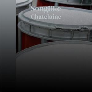 Songlike Chatelaine