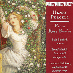 PURCELL, H.: Vocal and Instrumental Music (From Rosy Bowrs) (Sanford)