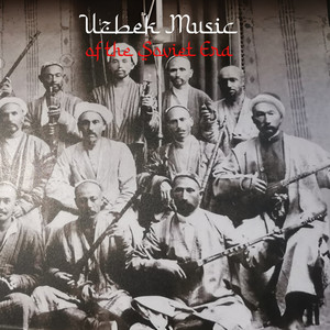 Uzbek Music of the Soviet Era