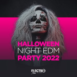 Halloween Night EDM Party 2022