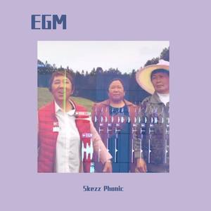 Skezz Phonic-EGM (Skezz Phonic remix)