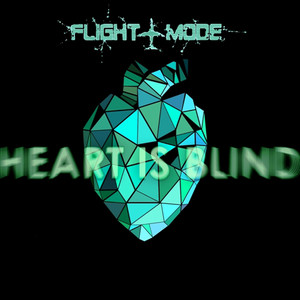 HEART IS BLIND