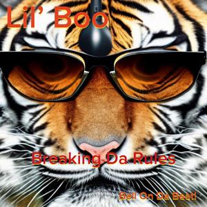 Breaking Da Rules (feat. T.K. Provens, Lil' Brandon & Eli So Capp)