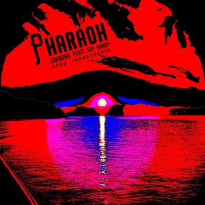 PHARAOH (feat. See Sharp)