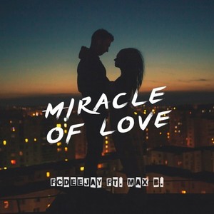 Miracle of Love