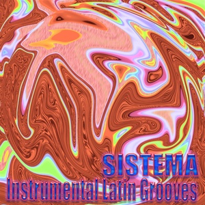 Sistema (Instrumental latin grooves)