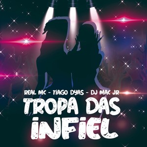 Tropa das Infiel (Explicit)