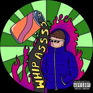 Whip Ass (Explicit)