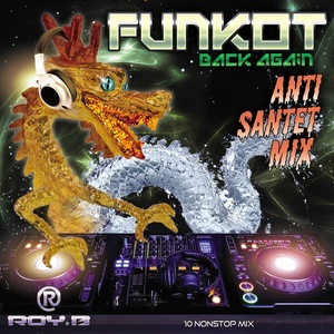 Funkot Back Again - Anti Santet Mix