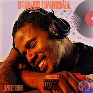 Uthando lwakudala (Explicit)