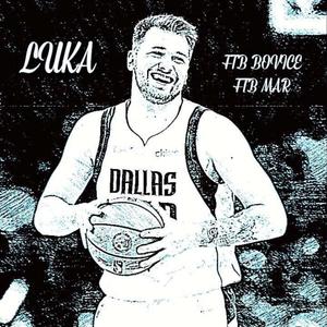 FTB Bovice - Luka (feat. FTB Mar) (Explicit)