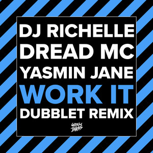 Work It (DubbleT Remix)