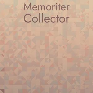 Memoriter Collector