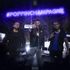 #PoppinChampagne (Explicit)