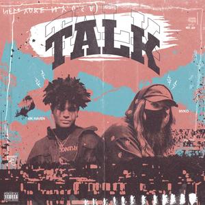 Talk (Explicit)