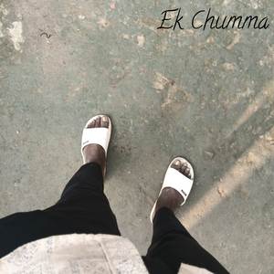 Ek Chumma (Explicit)