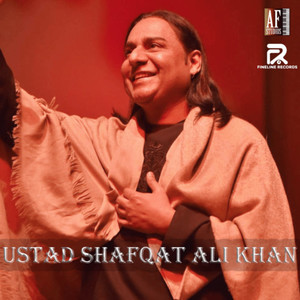 KAAFIYAN BY USTAD SHAFQAT ALI KHAN