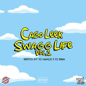 Cago Leek - Swagg Life V1