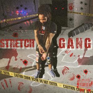 Stretch Gang (Explicit)