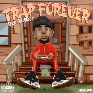 Trap Forever (Explicit)