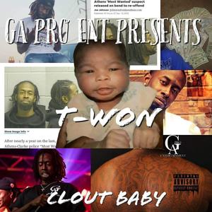 Clout Baby (Explicit)