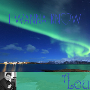 I Wanna Know